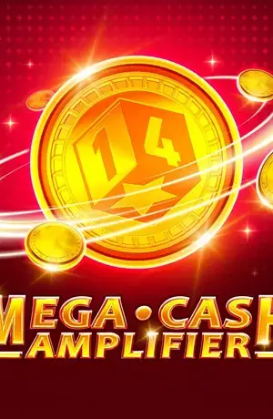 Mega Cash Amplifier